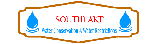 Southlake Water Conservation & Water Restrictions